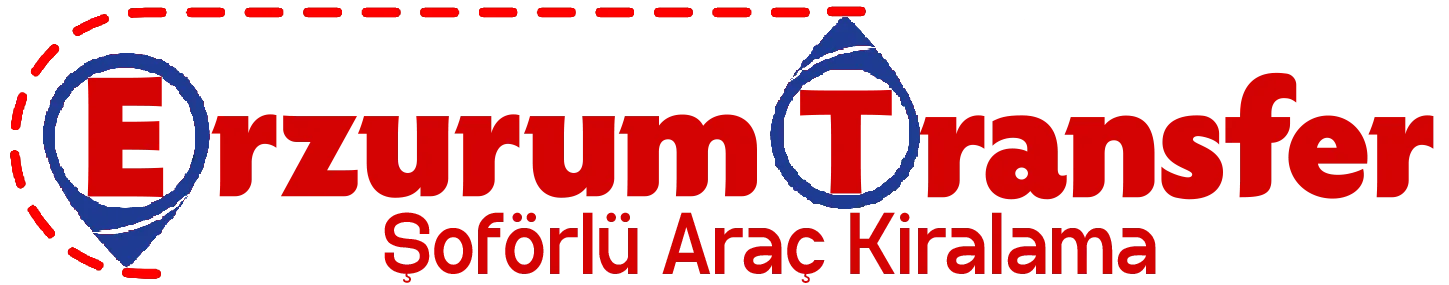 Erzurum Transfer | Şoförlü Araç Kiralama ve Havaalanı Transferi